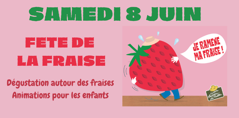 Fête de la fraise : dégustation autour de la fraise et animations pour les enfants